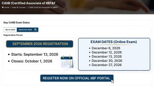 IIBF CAIIB September 2026 Registration: Eligibility , Age Check Details -Apply Online Now