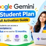 Google Gemini Free Student Plan : 1-Year Full Activation Guide