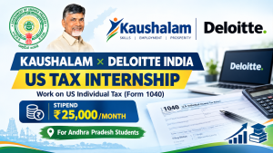 Kaushalam Deloitte US Tax Internship 2026: ₹25,000 Stipend for AP Students
