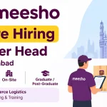 Meesho is Hiring Cluster Head in Hyderabad 2026 : Logistics Jobs