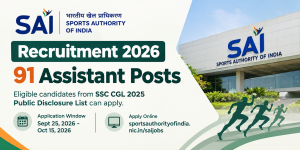 SAI Assistant Recruitment 2026: Apply Online for 91 Vacancies