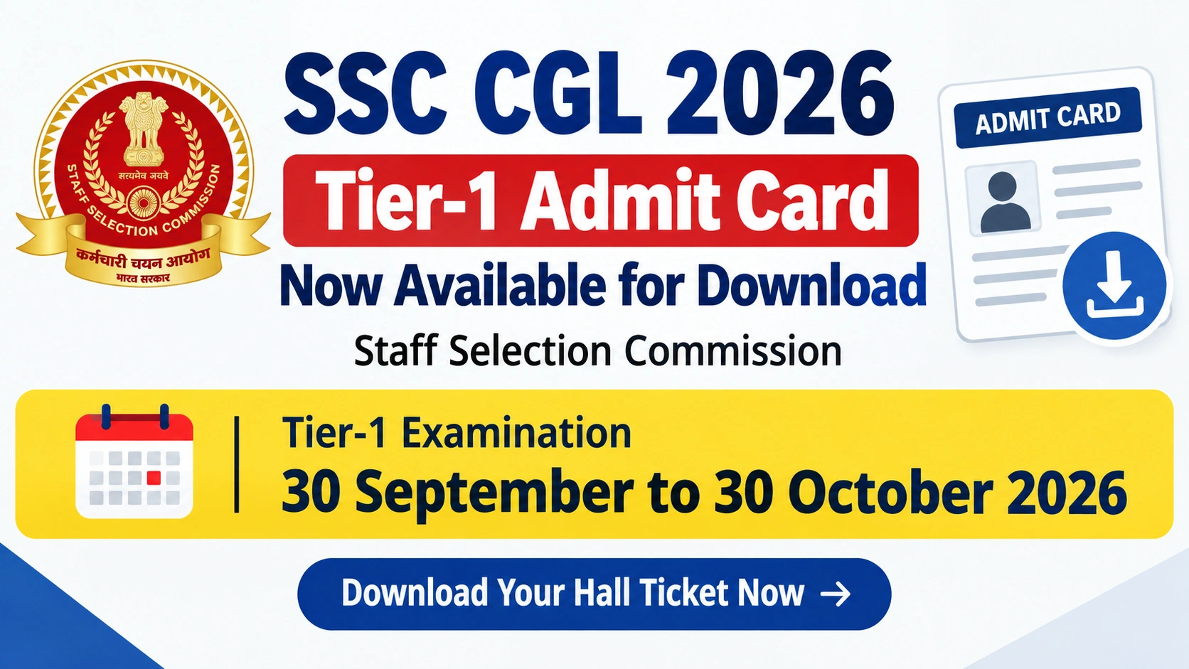 SSC CGL 2026 Tier-1 Admit Card Download: Official Hall Ticket Links