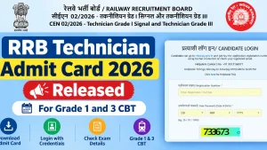 RRB Technician Admit Card 2026 Released for Grade 1 and 3 CBT