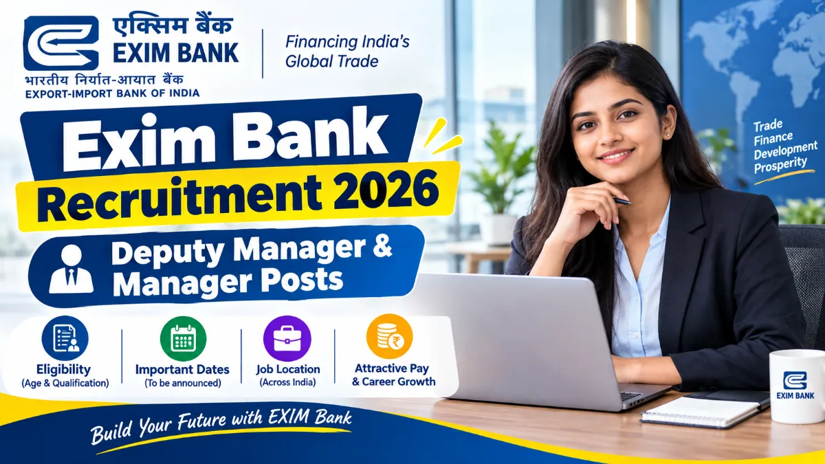 Exim Bank Recruitment 2026 : Deputy Manager & Manager Posts