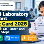 GSSSB Laboratory Assistant Admit Card 2026 Released: CBT Dates and Download Steps