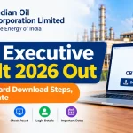 IOCL Executive Result 2026 Out: Scorecard Download Steps, Last Date