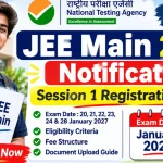 JEE Main 2027 Notification: Apply Online, Exam Date, Eligibility, Fee Structure and Complete Details
