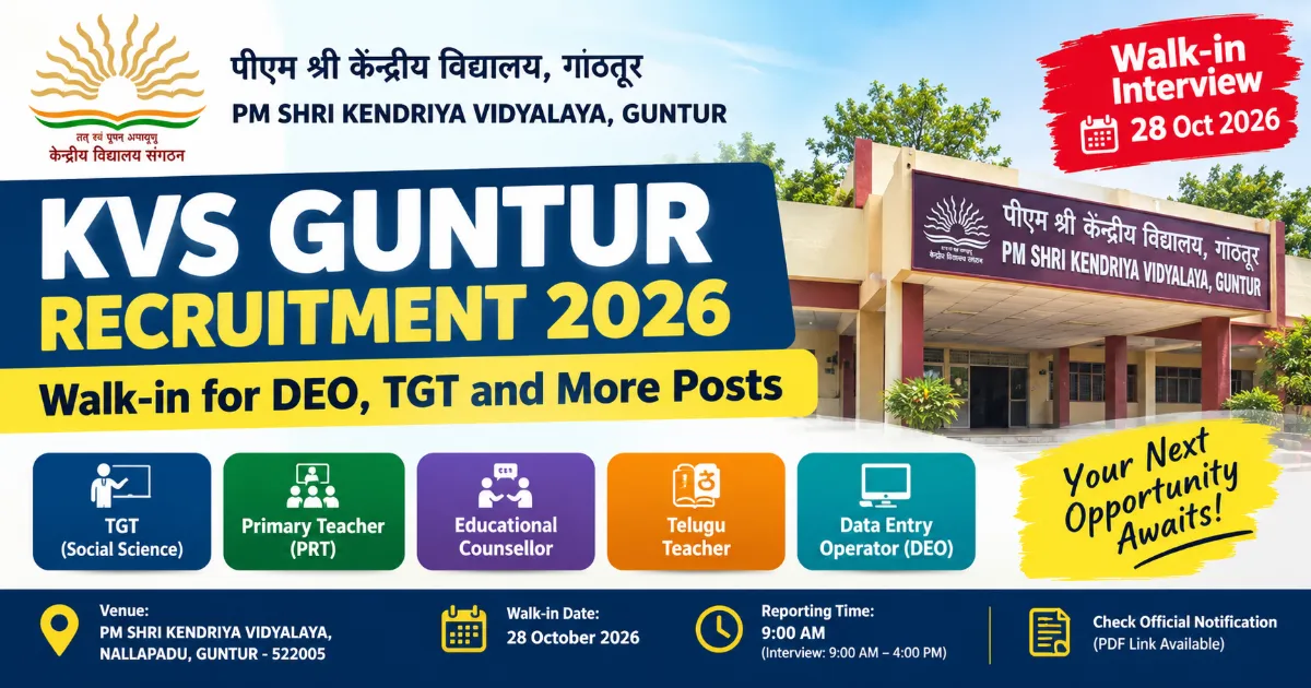 KVS Guntur Recruitment 2026: Walk-in for DEO, TGT and More Posts