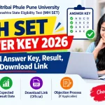 MH SET Answer Key 2026: Provisional Answer Key, Result, PDF Download Link