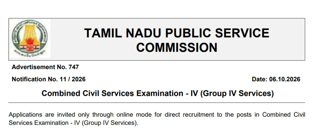TNPSC Group 4 Notification 2026 : Vacancies, Exam Date and Latest Update