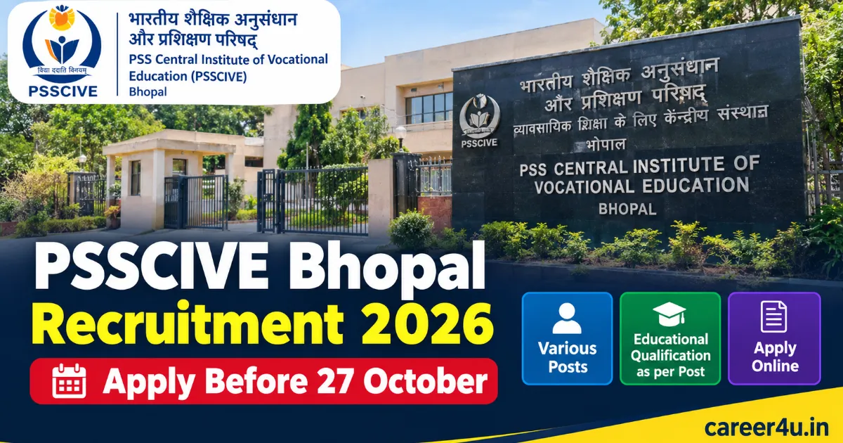 PSSCIVE Bhopal Recruitment 2026: Apply Before 27 October