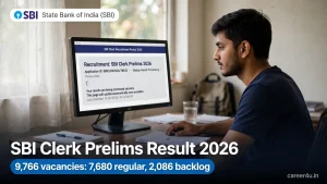 SBI Clerk Prelims Result 2026: 9,766 Vacancies and Scorecard Update